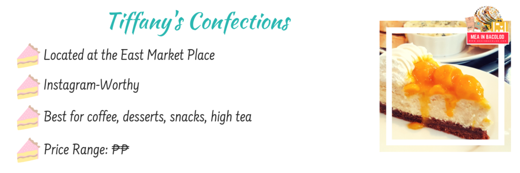 Where to Eat in Bacolod: Tiffany's Confections | Mea in Bacolod