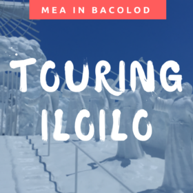 Mea in Bacolod - Iloilo Travel Guide