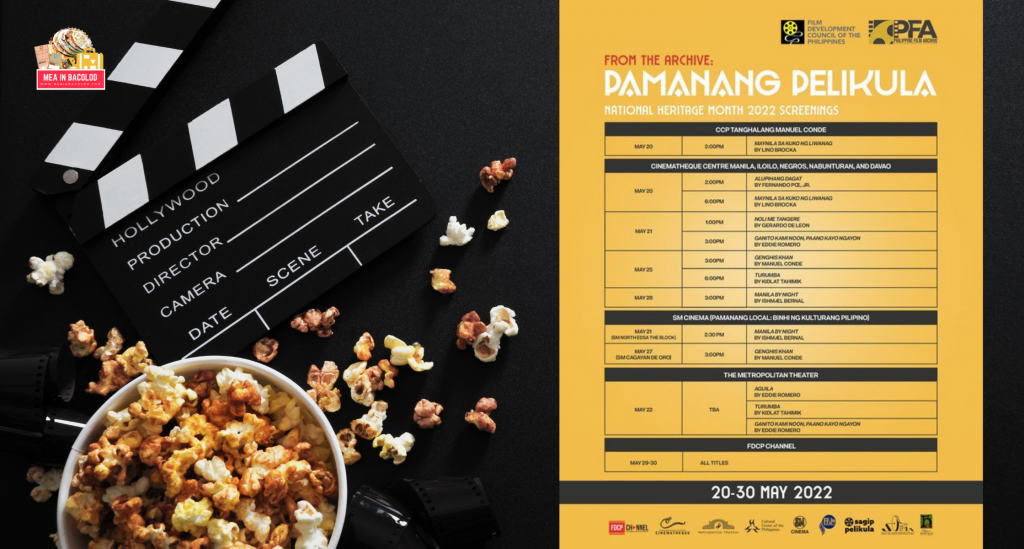 Cinematheque Centre Negros: FREE Movie Screenings of Filipino Classics: Schedule | Mea in Bacolod