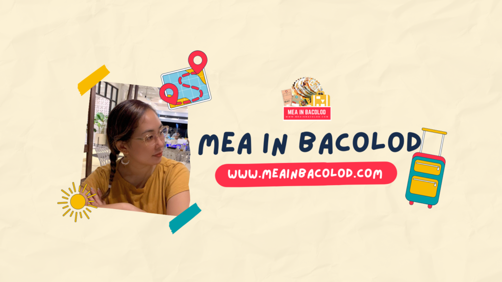 About Mea in Bacolod - Mea Pabiona